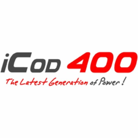 ICOD 400 THE LATEST GENERATION OF POWER! Logo (USPTO, 04.05.2018)