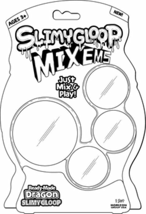 AGES 3+ NEW! SLIMYGLOOP MIX'EMS JUST MIX & PLAY! READY-MADE DRAGON SLIMYGLOOP 1 SET HORIZON GROUP USA Logo (USPTO, 02.01.2019)