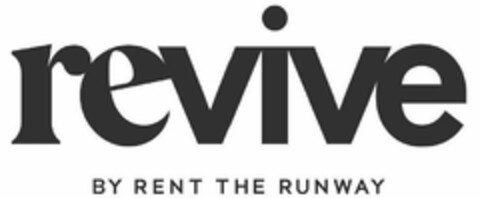 REVIVE BY RENT THE RUNWAY Logo (USPTO, 16.04.2020)