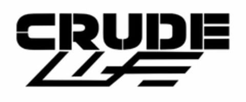 CRUDE LIFE Logo (USPTO, 02.06.2020)