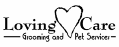 LOVING CARE GROOMING AND PET SERVICES Logo (USPTO, 12/06/2010)