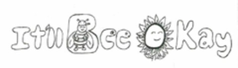 IT'LL BEE OKAY Logo (USPTO, 03/17/2011)