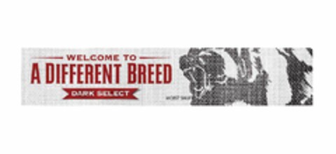 WELCOME TO A DIFFERENT BREED DARK SELECT MOIST SNUFF Logo (USPTO, 09.06.2017)