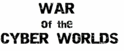 WAR OF THE CYBER WORLDS Logo (USPTO, 25.01.2019)