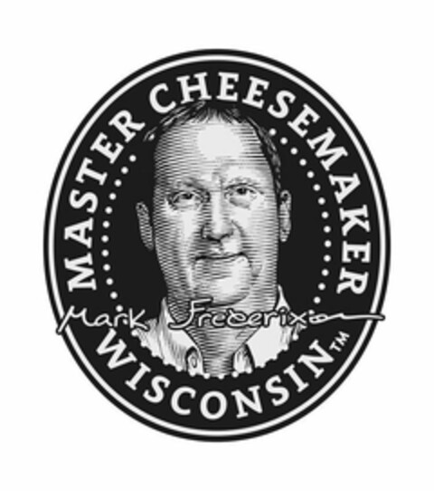 MASTER CHEESEMAKER WISCONSIN MARK FREDERIXON Logo (USPTO, 27.06.2019)