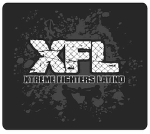 XFL XTREME FIGHTERS LATINO Logo (USPTO, 04.09.2009)