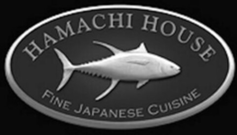 HAMACHI HOUSE FINE JAPANESE CUISINE Logo (USPTO, 05.10.2011)