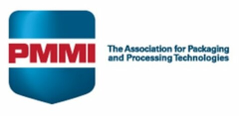 PMMI THE ASSOCIATION FOR PACKAGING AND PROCESSING TECHNOLOGIES Logo (USPTO, 10.06.2013)