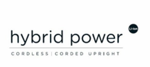 HYBRID POWER LI-ION CORDLESS CORDED UPRIGHT Logo (USPTO, 08.11.2013)