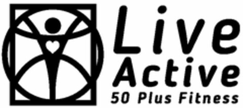 LIVE ACTIVE 50 PLUS FITNESS Logo (USPTO, 14.10.2015)