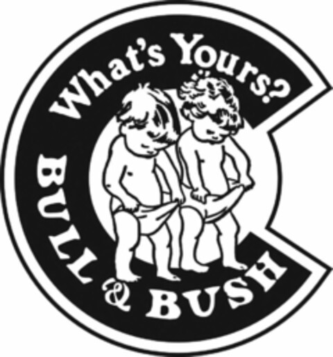 C WHAT'S YOURS? BULL & BUSH Logo (USPTO, 04/13/2016)