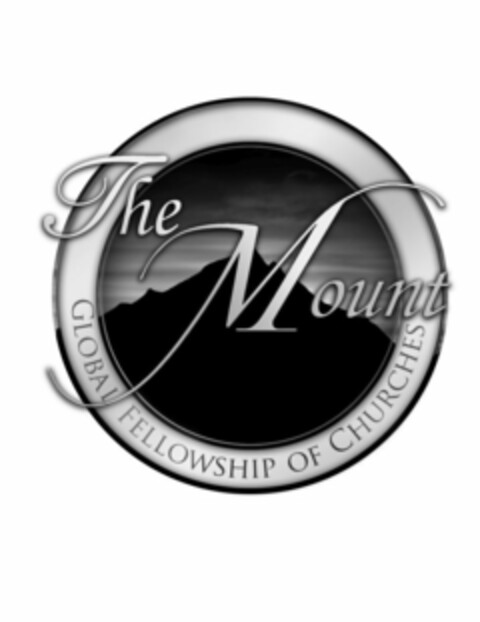 THE MOUNT GLOBAL FELLOWSHIP OF CHURCHES Logo (USPTO, 24.10.2017)