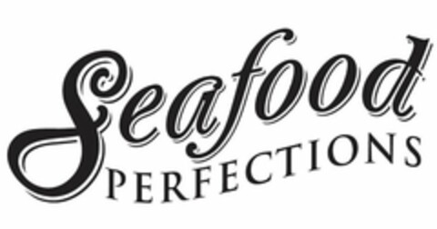 SEAFOOD PERFECTIONS Logo (USPTO, 13.02.2009)