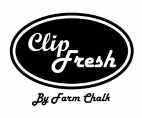 CLIP FRESH BY FARM CHALK Logo (USPTO, 28.01.2010)