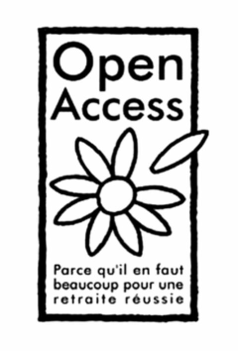 OPEN ACCESS PARCE QU'IL EN FAUT BEAUCOUP POUR UNE RETRAITE REUSSIE Logo (USPTO, 03/31/2010)