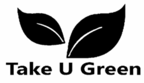 TAKE U GREEN Logo (USPTO, 07.04.2010)