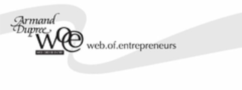 ARMAND DUPREE WOE WEB.OF.ENTREPRENEURS WEB ORDER ENTRY Logo (USPTO, 05.05.2010)