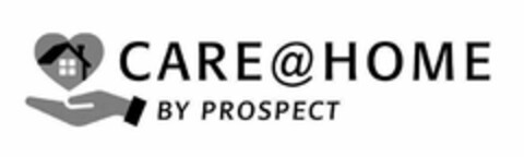 CARE@HOME BY PROSPECT Logo (USPTO, 04.10.2018)