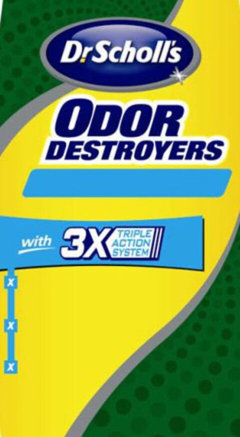 DR. SCHOLL'S ODOR DESTROYERS WITH 3X TRIPLE ACTION SYSTEM X X X Logo (USPTO, 24.04.2009)