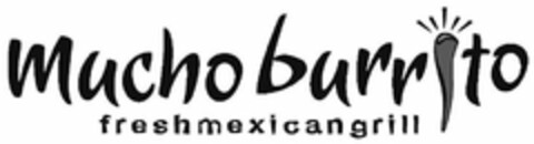 MUCHO BURRITO FRESH MEXICAN GRILL Logo (USPTO, 07/29/2009)