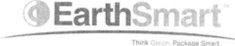 EARTHSMART THINK GREEN. PACKAGE SMART Logo (USPTO, 03.03.2011)