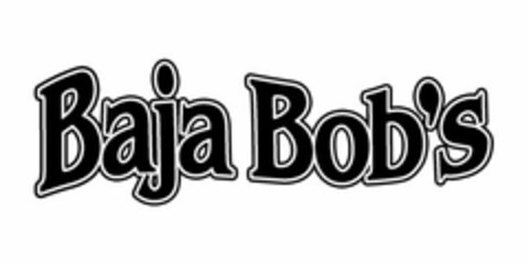 BAJA BOB'S Logo (USPTO, 10.05.2011)