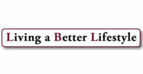 LIVING A BETTER LIFESTYLE Logo (USPTO, 08.06.2011)