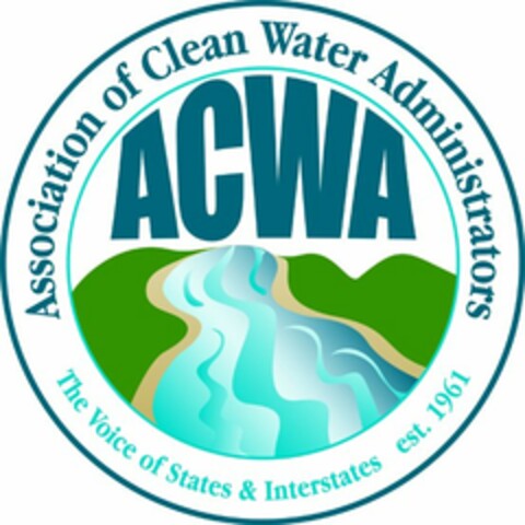 ASSOCIATION OF CLEAN WATER ADMINISTRATORS ACWA THE VOICE OF STATES & INTERSTATES EST. 1961 Logo (USPTO, 30.11.2011)