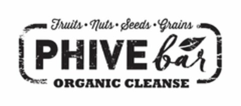 FRUITS NUTS SEEDS GRAINS PHIVE BAR ORGANIC CLEANSE Logo (USPTO, 07/08/2015)