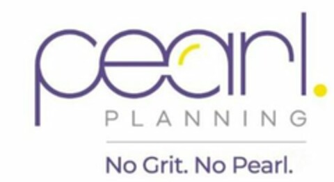 PEARL PLANNING NO GRIT. NO PEARL. Logo (USPTO, 11.10.2019)