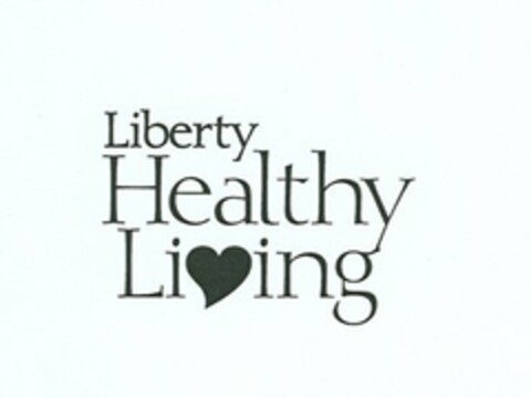 LIBERTY HEALTHY LIVING Logo (USPTO, 05.03.2010)