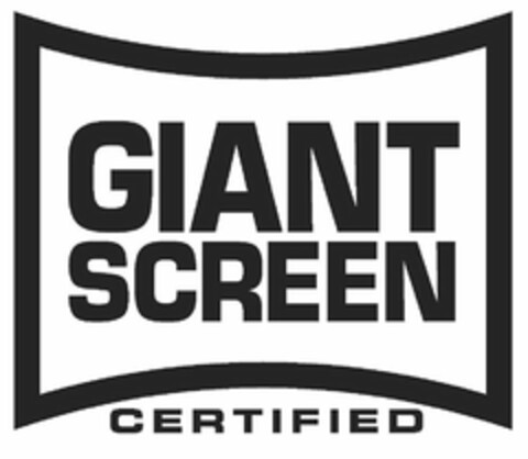 GIANT SCREEN CERTIFIED Logo (USPTO, 23.09.2010)