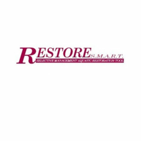 RESTORE S.M.A.R.T. SELECTIVE MANAGEMENT AQUATIC RESTORATION TOOL Logo (USPTO, 09/24/2010)