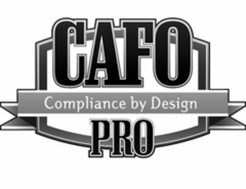 CAFO COMPLIANCE BY DESIGN PRO Logo (USPTO, 06/04/2012)