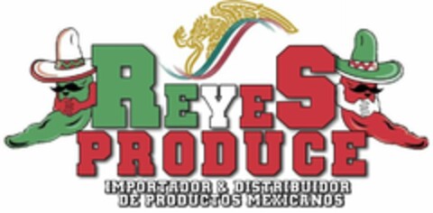 REYES PRODUCE IMPORTADOR & DISTRIBUIDORDE PRODUCTOS MEXICANOS Logo (USPTO, 07.08.2013)