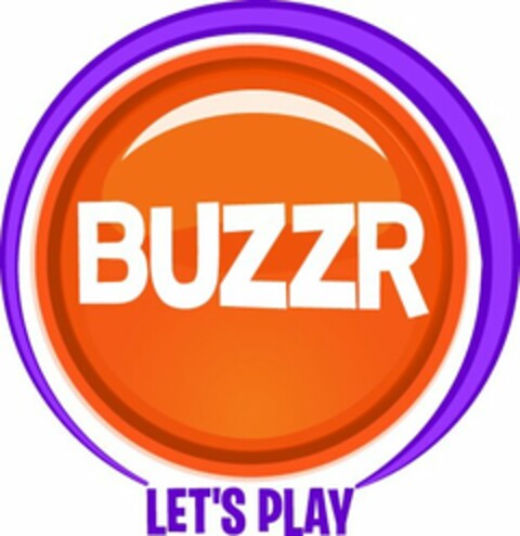 BUZZR LET'S PLAY Logo (USPTO, 06/04/2015)