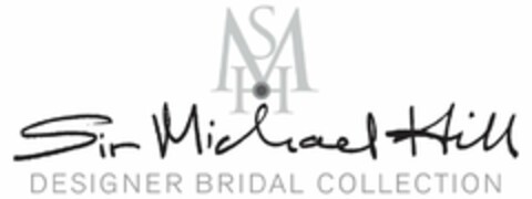 SMH SIR MICHAEL HILL DESIGNER BRIDAL COLLECTION Logo (USPTO, 12/13/2016)