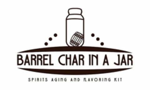 BARREL CHAR IN A JAR SPIRITS AGING AND FLAVORING KIT Logo (USPTO, 23.08.2018)