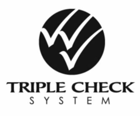 TRIPLE CHECK SYSTEM Logo (USPTO, 04.12.2013)