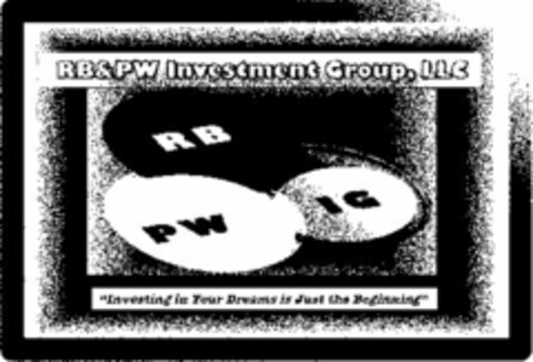 RB&PW INVESTMENT GROUP, LLC RB PW IG "INVESTING IN YOUR DREAMS IS JUST THE BEGINNING" Logo (USPTO, 01/02/2015)