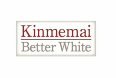 KINMEMAI BETTER WHITE Logo (USPTO, 02/29/2016)