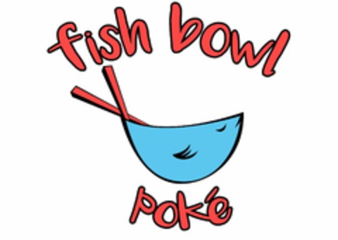 FISH BOWL POKE' Logo (USPTO, 10/15/2018)