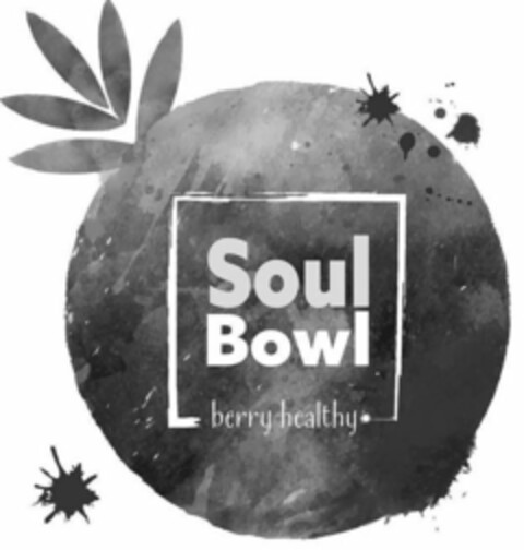 SOUL BOWL BERRY HEALTHY Logo (USPTO, 01.08.2019)