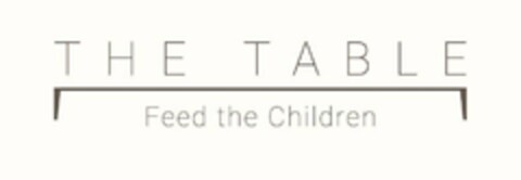 THE TABLE FEED THE CHILDREN Logo (USPTO, 21.08.2019)