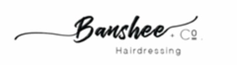 BANSHEE + CO. HAIRDRESSING Logo (USPTO, 08.11.2019)