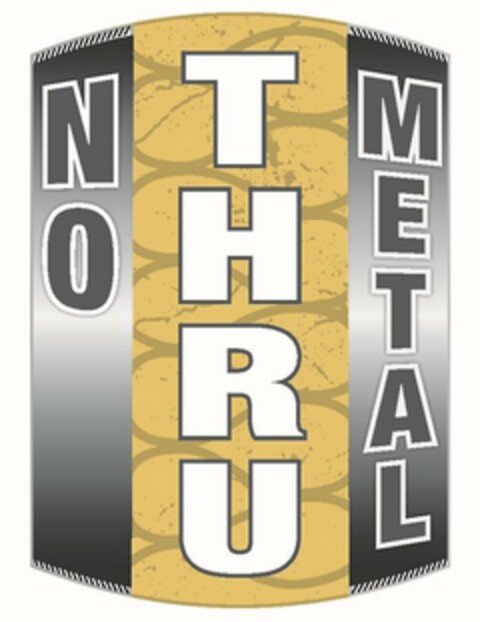 NO THRU METAL Logo (USPTO, 07/13/2020)