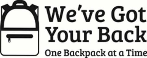 WE'VE GOT YOUR BACK ONE BACKPACK AT A TIME Logo (USPTO, 01/26/2015)