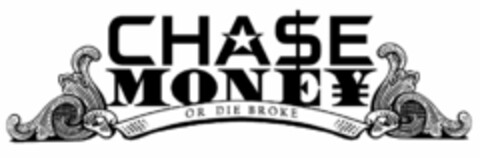 CHA$E MONE¥ OR DIE BROKE Logo (USPTO, 12/23/2016)