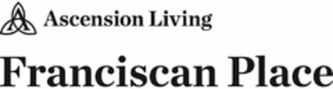 ASCENSION LIVING FRANCISCAN PLACE Logo (USPTO, 01/25/2018)