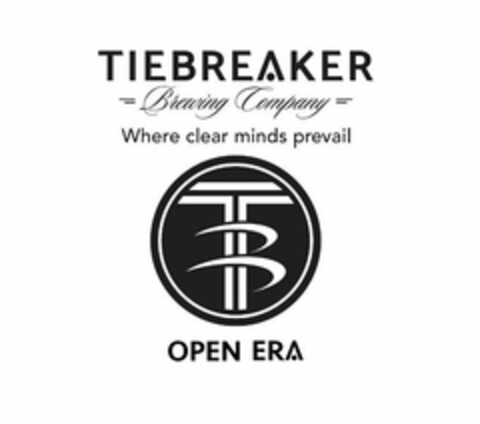 TIEBREAKER BREWING COMPANY WHERE CLEAR MINDS PREVAIL TB OPEN ERA Logo (USPTO, 16.10.2019)